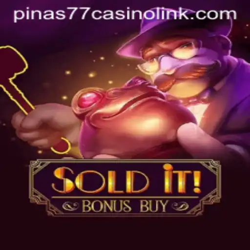 Exploring the Exciting World of SolditBonusBuy at Pinas77 Casino