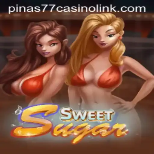 Discovering the Exciting World of SweetSugar and Pinas77 Casino Link