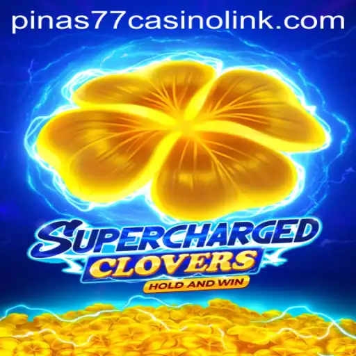 The Exciting World of SchargedClovers at Pinas77 Casino
