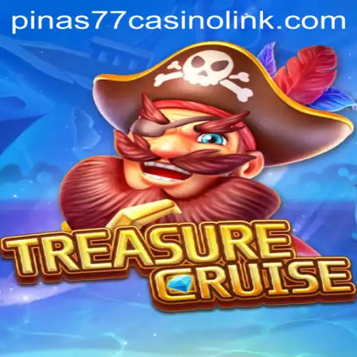 Discover the Thrilling World of TREASURECRUISE and How Pinas77 Casino Link Enhances Your Gaming Experience